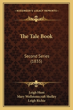 Paperback The Tale Book: Second Series (1835) Book