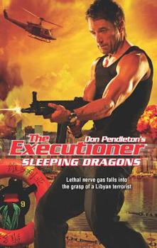 Sleeping Dragons - Book #419 of the Mack Bolan the Executioner