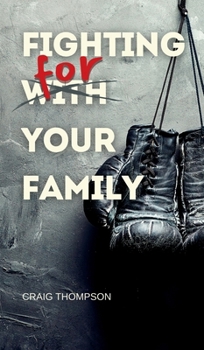 Hardcover Fighting for Your Family Book