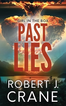 Past Lies (The Girl in the Box)