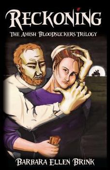 Paperback Reckoning: The Amish Bloodsuckers Trilogy Book