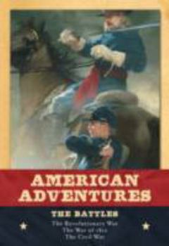 The Battles - Book  of the American Adventures