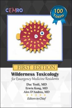 Paperback Wilderness Toxicology for Emergency Medicine Residents Book