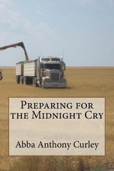 Paperback Preparing for the Midnight Cry Book