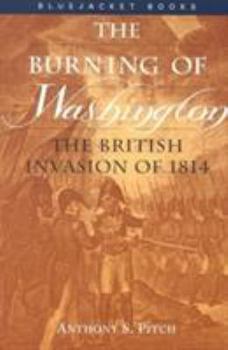 Paperback Burning of Washington: The British Invasion of 1814 Book
