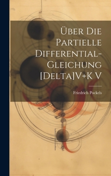 �ber Die Partielle Differential-Gleichung [delta]v+k V