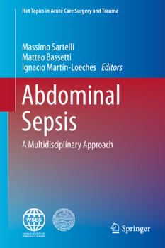 Hardcover Abdominal Sepsis: A Multidisciplinary Approach Book
