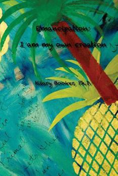 Paperback Emancipation: I am my own creation Book