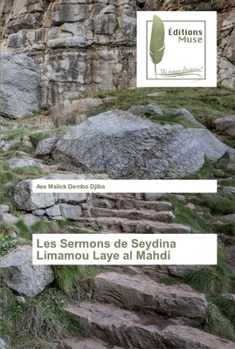 Paperback Les Sermons de Seydina Limamou Laye al Mahdi [French] Book