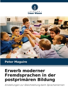 Paperback Erwerb moderner Fremdsprachen in der postprimären Bildung [German] Book