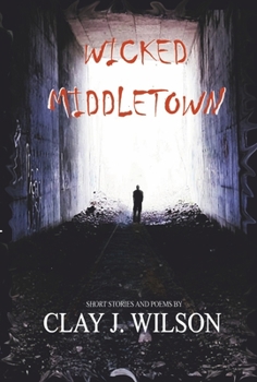 Hardcover Wicked Middletown: Volume 3 Book