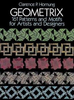 Paperback Geometrix: 161 Patterns and Motifs for Artists and Designers Book