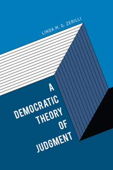 Hardcover A Democratic Theory of Judgment Book
