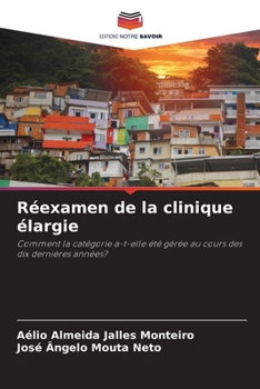 Paperback Réexamen de la clinique élargie [French] Book