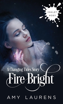 Paperback Fire Bright Book