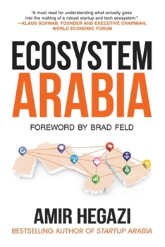 Paperback Ecosystem Arabia: The Making of a New Economy Book