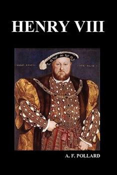 Paperback Henry VIII (by A. F. Pollard) Book