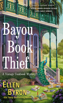 Bayou Book Thief - Book #1 of the Vintage Cookbook Mystery