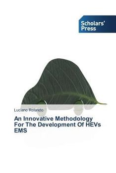Paperback An Innovative Methodology For The Development Of HEVs EMS Book