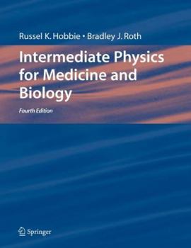 Paperback Intermediate Physics for Medicine and Biology Book