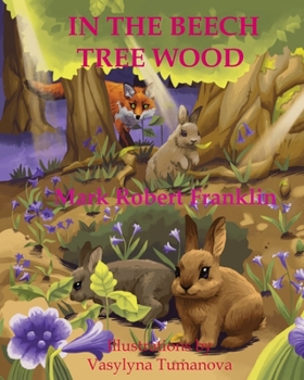 Paperback In the Beech Tree Wood Book