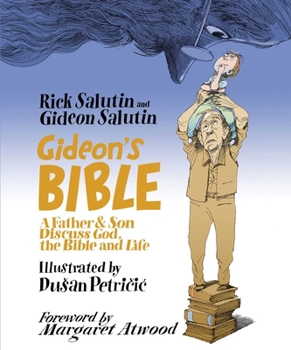 Hardcover Gideon's Bible: A Father & Son Discuss God, the Bible and Life Book