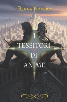 Paperback I Tessitori Di Anime [Italian] Book