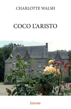 Paperback Coco l'aristo [French] Book
