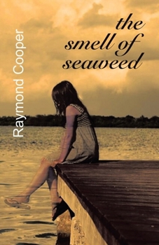 Paperback The Smell of Seaweed Book