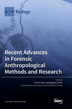 Hardcover Recent Advances in Forensic Anthropological Methods and Research Book