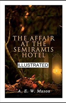 Paperback The Affair at the Semiramis Hotel illustrated Book