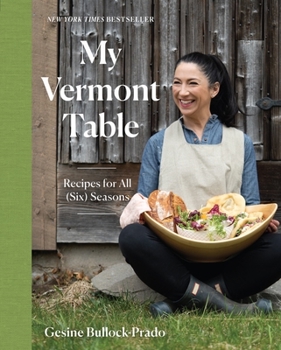 Hardcover My Vermont Table: Recipes for All (Six) Seasons Book