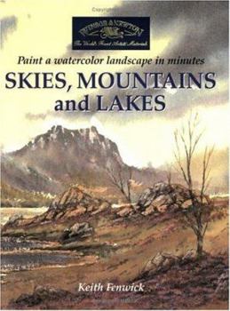 Paperback Skies, Mountains and Lakes: Paint a Watercolour Landscape in Minutes Book
