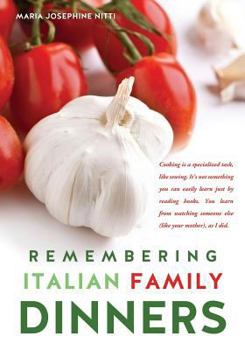 Paperback Remembering Italian Family Dinners Book
