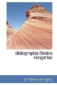 Hardcover Bibliographia Medica Hungariae [Hungarian] Book