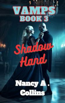 Paperback VAMPS Book 3: Shadow Hand Book