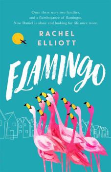 Hardcover Flamingo: Longlisted for the Women's Prize for Fiction 2022, an exquisite novel of kindness and hope Book