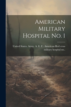 Paperback American Military Hospital no. 1 Book