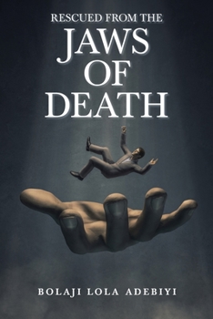 Paperback Rescued from the Jaws of Death Book