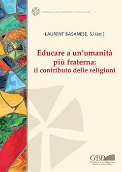 Paperback Educare a Un'umanita Piu Fraterna: Il Contributo Delle Religioni [French] Book