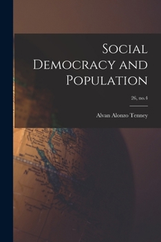 Paperback Social Democracy and Population; 26, no.4 Book