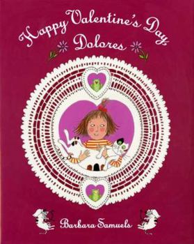Paperback Happy Valentine's Day, Dolores Book