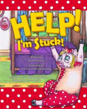Help! I'm Stuck!: A Mae Duncan Book
