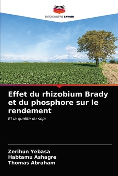 Paperback Effet du rhizobium Brady et du phosphore sur le rendement [French] Book