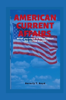 Paperback American Current Affairs: What you need to know about the United States Book
