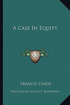 Paperback A Case In Equity Book