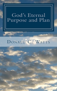 Paperback God's Eternal Purpose and Plan Book