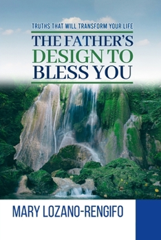 The Father's Design to Bless you