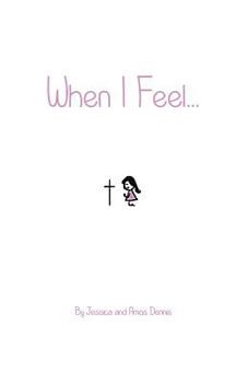 Paperback When I Feel...: Girls Edition Book