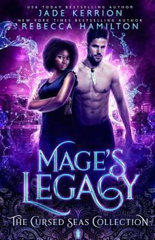 Paperback Mage's Legacy (The Cursed Seas Collection) Book